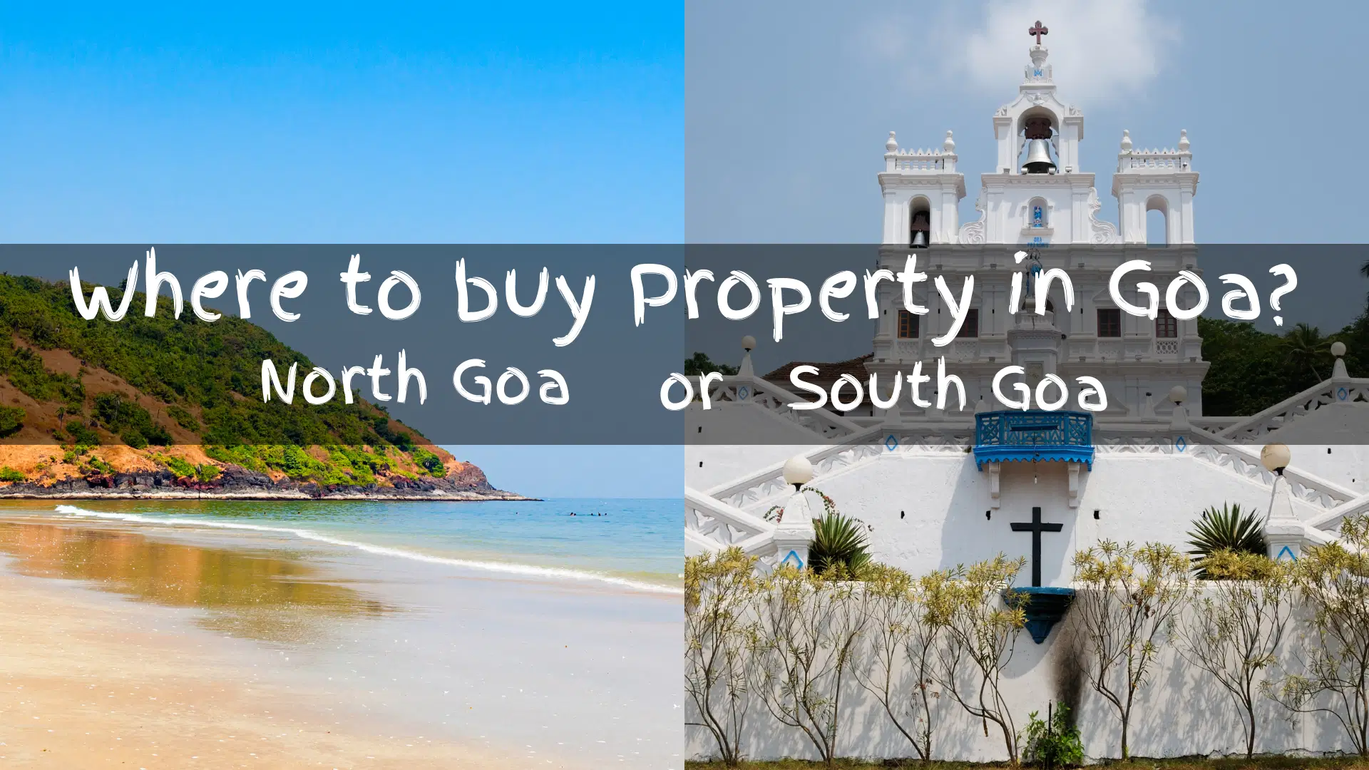 where-to-buy-property-north-goa-south-goa